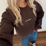 You Matter Crewneck - Espresso