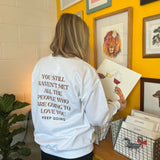Keep Going Crewneck