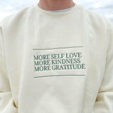 More Self Love Crewneck