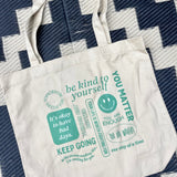 Be Kind To Yourself Tote