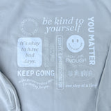 Be Kind To Your Mind Crewneck