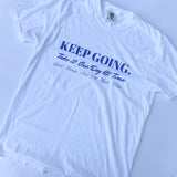 Keep Going Tee