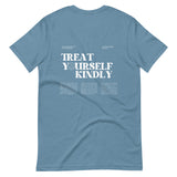 Treat Yourself Kindly Tee